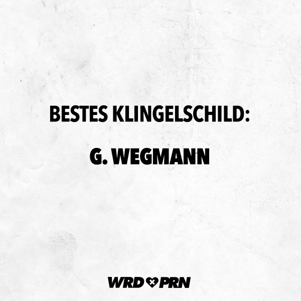 Bestes Klingelschild: G. Wegmann