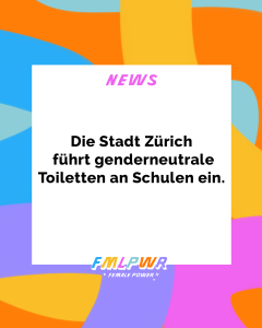 Die Stadt Zürich führt genderneutrale Toiletten an Schulen ein.
